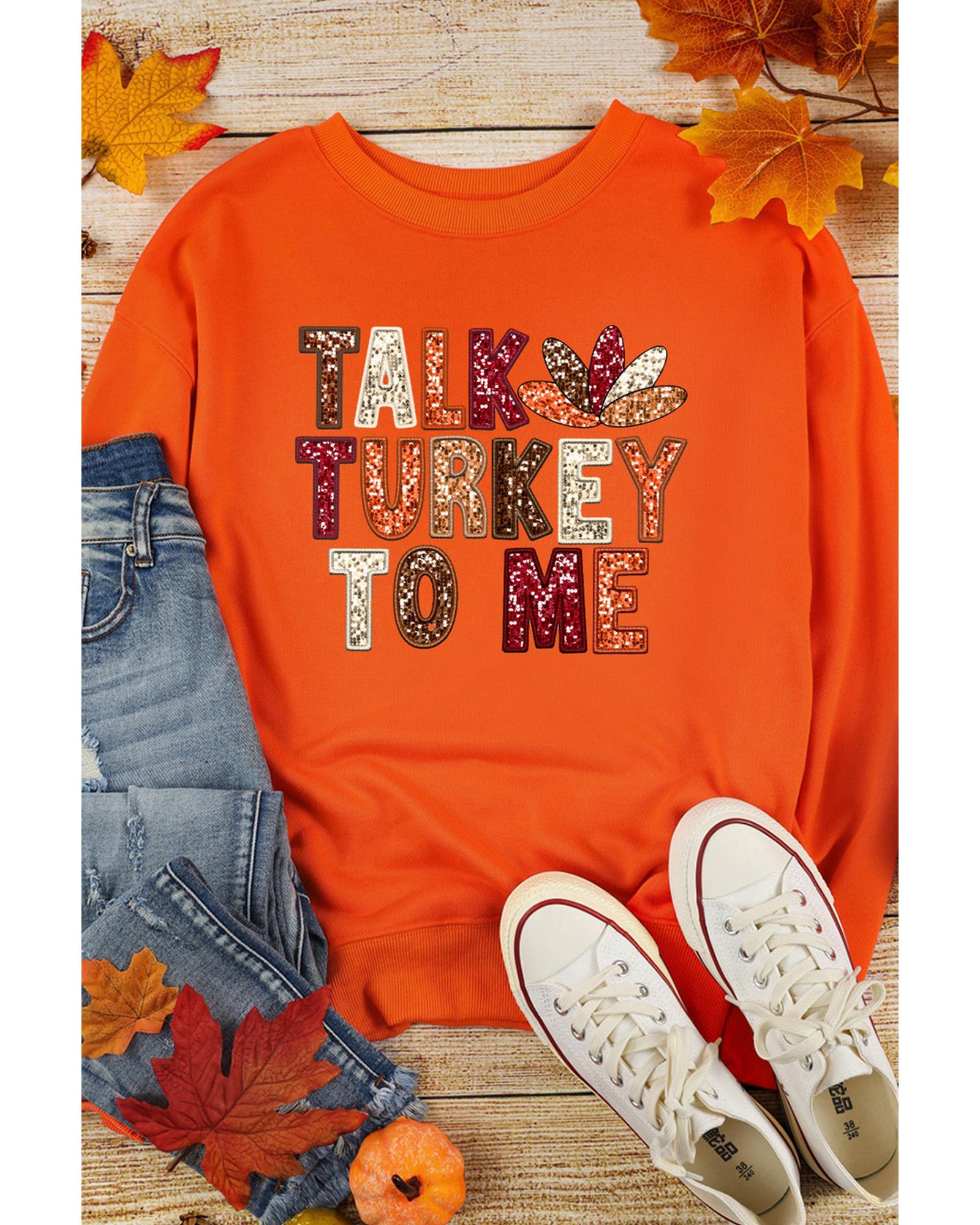 Orange TALK TURKEY TO ME Heat Transfer Printing Graphic Thanksgiving Holiday Sweatshirt